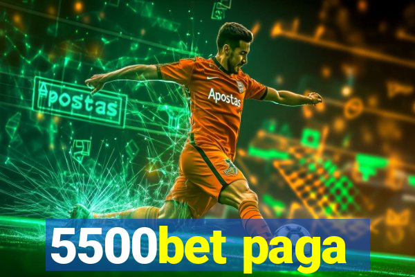 5500bet paga